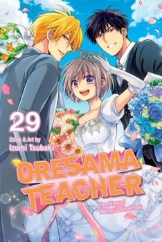 Oresama Teacher, Vol. 29 - Book #29 of the  [Oresama Teacher]