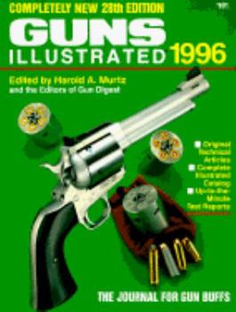 Paperback Guns Illustrated 1996 (Guns Illustrated: The Journal of Gun Buffs) Book