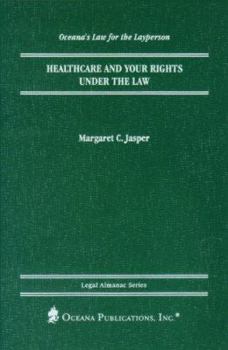 Hardcover Healthcare and Your Rights Under the Law Book