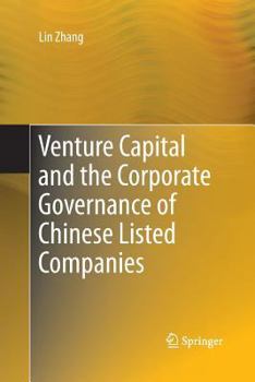 Paperback Venture Capital and the Corporate Governance of Chinese Listed Companies Book