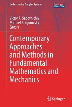 Paperback Contemporary Approaches and Methods in Fundamental Mathematics and Mechanics Book
