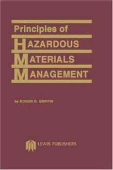 Hardcover Principles of Hazardous Materials Management Book