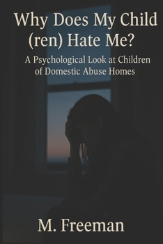 Paperback Why My Child(ren) Hate Me Book