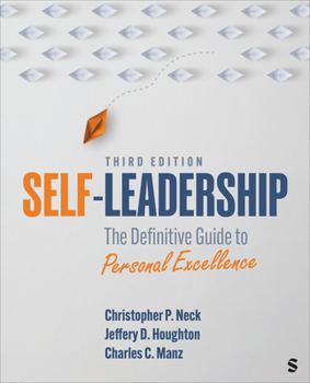 Paperback Self-Leadership: The Definitive Guide to Personal Excellence Book