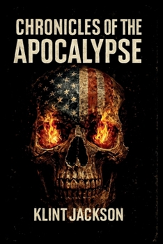 Paperback Chronicles of the Apocalypse: Jake Marshall Book