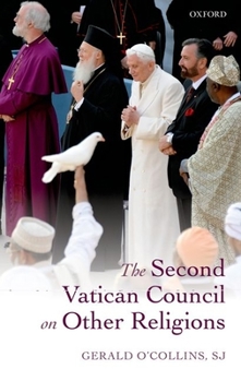Hardcover Second Vatican Council on Other Religions Book