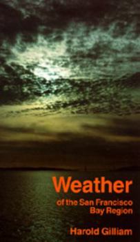 Paperback Weather of the San Francisco Bay Region Book