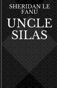 Paperback Uncle Silas Illustrated Book