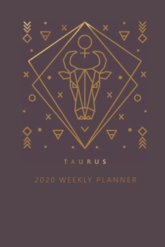 Paperback Taurus 2020 Weekly Planner (Burgundy) Book