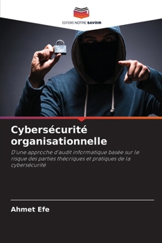 Paperback Cybersécurité organisationnelle [French] Book