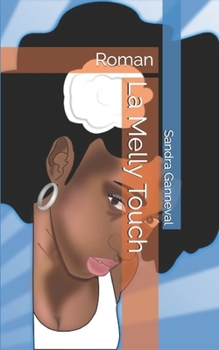 Paperback La Melly Touch: Roman [French] Book