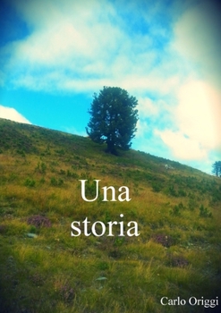 Paperback Una Storia [Italian] Book