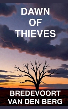 Dawn of Thieves