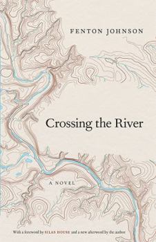 Crossing the River: A Novel - Book  of the Kentucky Voices