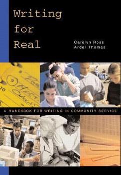 Paperback Writing for Real: A Handbook for Writing in Community Service Book