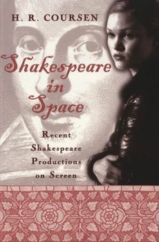 Paperback Shakespeare in Space: Recent Shakespeare Productions on Screen Book