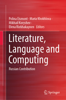 Hardcover Literature, Language and Computing: Russian Contribution Book