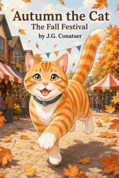 Autumn the Cat: The Fall Festival