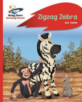 Paperback Reading Planet - Zigzag Zebra - Red B: Rocket Phonics Book