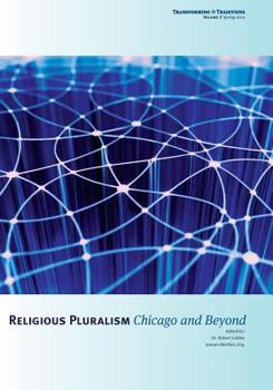 Paperback Religious Pluralism: Chicago and Beyond Book