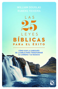 Paperback Las 25 Leyes Bíblicas Para El Éxito [Spanish] Book