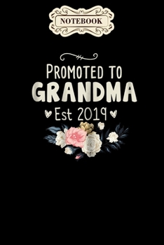 Notebook: Womens promoted to grandma est 2020 mothers day new grandma Notebook, mother's day  gifts, mom birthday gifts, mothers day gift from daughter, son, for mom , daughter ,6" x 9"/Notebook