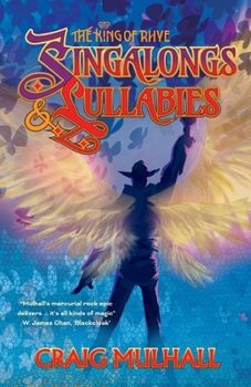 Paperback Singalongs and Lullabies: The King of Rhye Book
