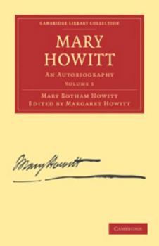 Electronics Mary Howitt: Volume 1: An Autobiography Book
