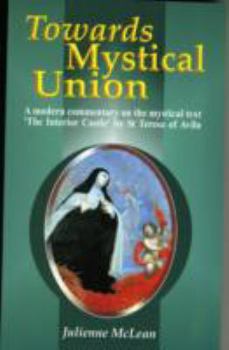 Paperback Towards Mystical Union Book