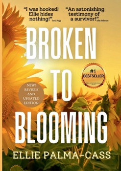 Paperback Broken to Blooming Book