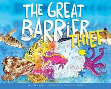 Paperback The Great Barrier Thief Book