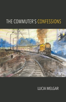 Paperback The Commuter's Confessions Book