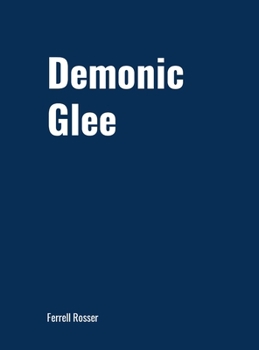 Hardcover Demonic Glee Book