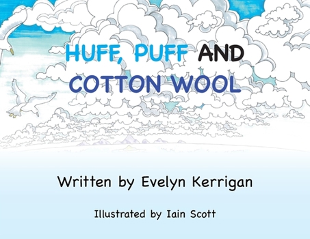 Paperback Huff, Puff and Cotton Wool Book