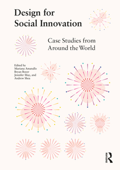 Hardcover Design for Social Innovation: Case Studies from Around the World Book