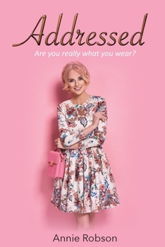 Paperback Addressed: Are you really what you wear? Book