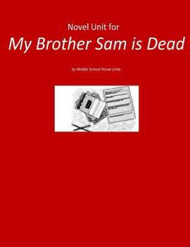 Paperback Novel Unit for My Brother Sam is Dead Book