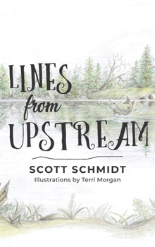 Hardcover Lines from Upstream Book