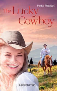 Paperback The Lucky Cowboy [German] Book