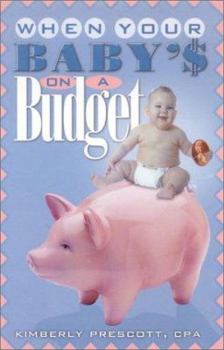 Paperback When Your Baby's on a Budget Book