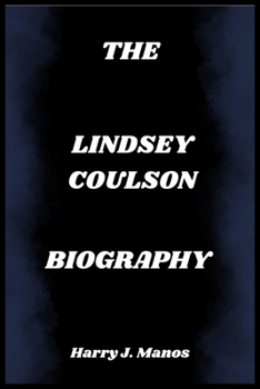 THE LINDSEY COULSON BIOGRAPHY