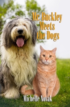 Paperback Mr. Buckley Meets the Dogs Book