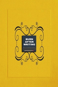 Burn After Writing Yellow