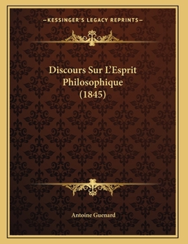 Paperback Discours Sur L'Esprit Philosophique (1845) [French] Book