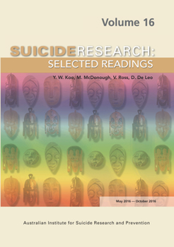 Paperback Suicide Research Selected Readings: Volume 16 May 2016-October 2016 Book