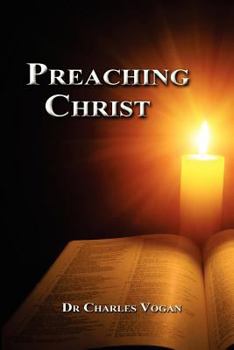 Paperback Preaching Christ: Seeing Christ throughout the Bible Book