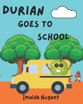 Paperback Durian goes to School Book