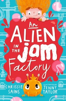 Paperback An Alien in the Jam Factory Book