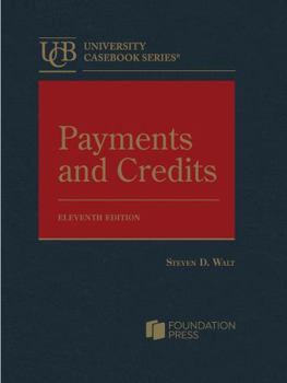 Hardcover Payments and Credits (University Casebook Series) Book