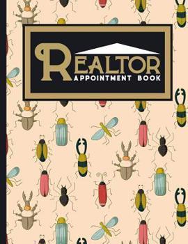 Paperback Realtor Appointment Book: 7 Columns Appointment Diary, Appointment Scheduler Book, Daily Appointments, Cute Insects & Bugs Cover Book